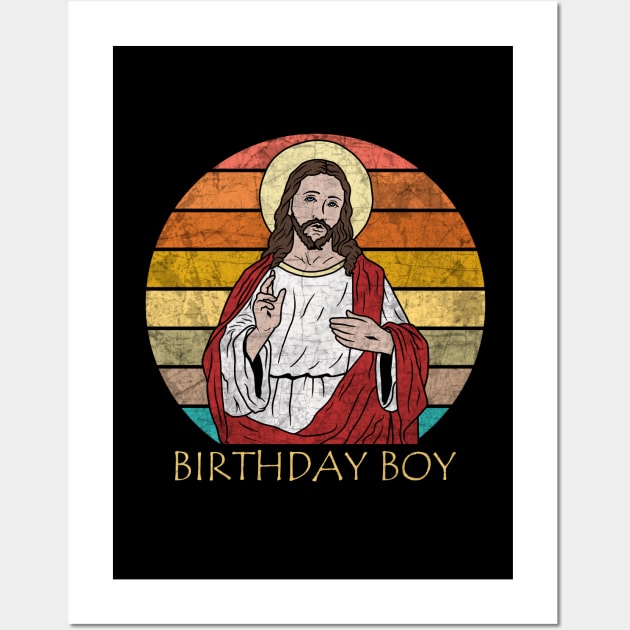 Jesus - Birthday Boy Wall Art by valentinahramov